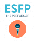 The Performer – ESFP